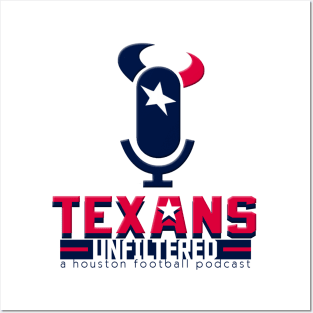 Texans Unfiltered Posters and Art